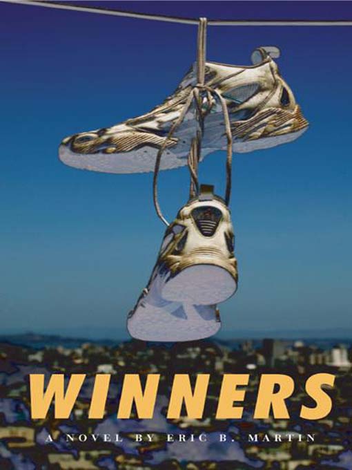 Title details for Winners by Eric B. Martin - Available